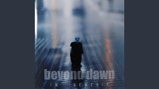 Watch Beyond Dawn Confident As Hell video