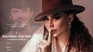 Нишонаи Рустам - Чашми Хуморини Ту Nishonai Rustam - Chashmi Khumorini Tu 2022