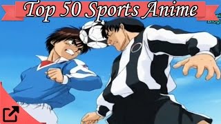 Top 50 Sports Anime