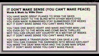 Watch Willie Dixon It Dont Make Sense you Cant Make Peace video