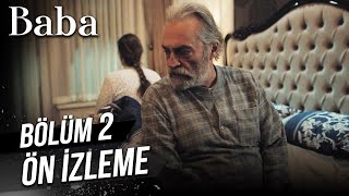 Baba 2. Bölüm Ön İzleme