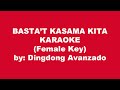 Dingdong Avanzado Basta't Kasama Kita Karaoke Female Key
