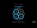 DJ Gray & Sergio Pardo - The Purpose (Original Mix