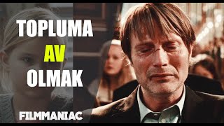Onur Savaşı Veren Bir Adamın Hikayesi - The Hunt 2012 Jagten Über Filmler