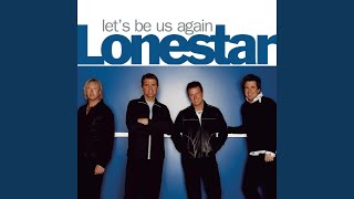 Lonestar Class Reunion (That Used To Be Us)