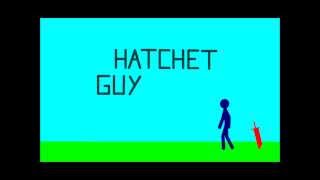 Pivot animation; Hatchet guy 2 (Fight The Boss again).