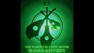 Watch Seamus Kennedy The Whistling Gypsy video