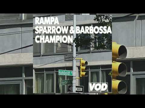 Rampa, Sparrow &amp; Barbossa — Champion (VOD021)