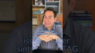 O Que É Tag Em 1Min. - Transtorno De Ansiedade Generalizada