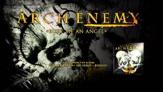 Watch Arch Enemy Bury Me An Angel video