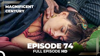 Magnificent Century Episode 74 | English Subtitle