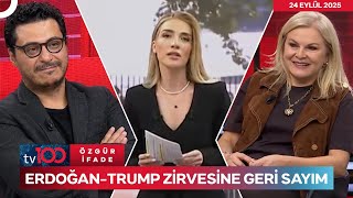 Tarihi Zirvede Hangi Önemli Kararlar Alınacak? Cansu Canan İle Özgür İfade