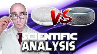 Google Mini VS Echo Dot 3 : Scientific Unbiased Analysis
