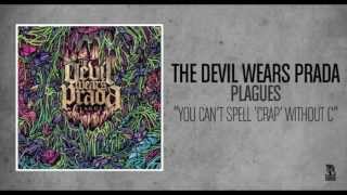 Watch Devil Wears Prada You Cant Spell Crap Without C video