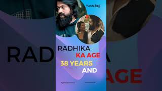 Yash Raj And Radhika Pandit Ka Age Kitna Hai