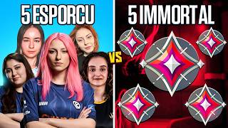 5 Kadin Esporcu Vs 5 Immortal Valorant