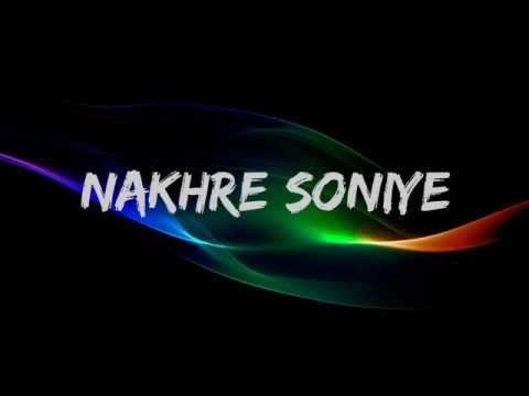 Nakhre ft. latest Punjabi songs (Sahil Arora Hillz) 2014