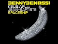 Benny Benassi feat. Kelis & Jean Baptiste - Spaceship (Radio Edit) Rip