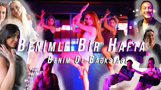 Benimle Bir Hafta Benim Ol Klibine Hazırlık