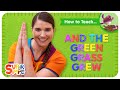 How To Teach the Super Simple Song "And The Green Grass Grew" - Active Cumulative Song for Kids!