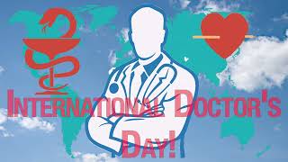 International Doctor's Day!