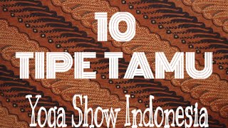 10 TIPE TAMU !!! MANTAP