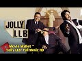 •Jolly LLB• Full HD Movie