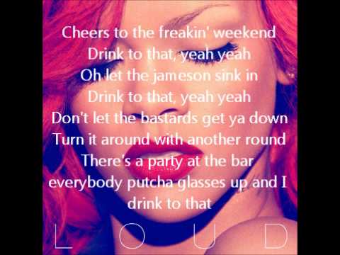 Rihanna Cheers Drink To That With On Screen Lyrics