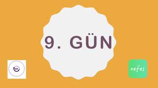 Meditasyon 9. Gün 21 Gün Meditasyon