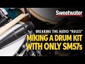 Breaking the Audio "Rules" | Miking a Drum Kit with Only SM57s