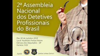 Convocação 2a Assembleia Nacional dos Detetives do Brasil