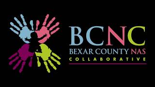 The Bexar County NAS Collaborative