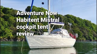 Adventure Now. Review No1. Habitent cockpit tent with sailing yacht Altor of Down, a Moody 44