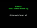Schimán - Nicole Kidman disznót vág