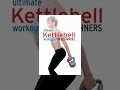 Ultimate Kettlebell Workouts for Beginners