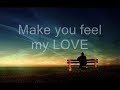Make you feel my love cover by KZ Tandingan