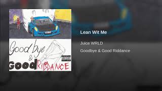 Lean Wit Me Lean Wit Me