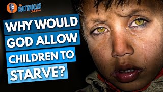 Why Does God Allow Children To Suffer? | The Catholic Talk Show