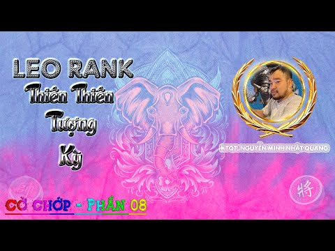 Nguyễn Minh Nhật Quang giao lưu cờ tướng | cờ chớp | phần 8 |