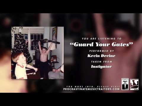 Guard Your Gates Video
