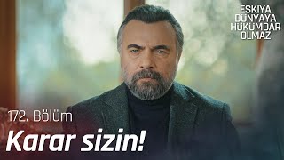 Hızır, Kararı Masaya Bırakıyor - Eşkıya Dünyaya Hükümdar Olmaz 172. Bölüm