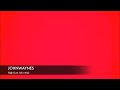 JOHNWAYNES - HIGH (JUST JOHN MIX)