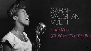 Watch Sarah Vaughan Lover Man oh Where Can You Be video