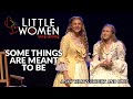 Little Women | Some Things Are Meant to Be | Sing-Along