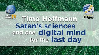 5. Satan’s sciences and one digital mind for the last day - Timo Hoffmann