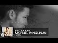 Bakit Ba Ikaw - Michael Pangilinan (Lyrics)
