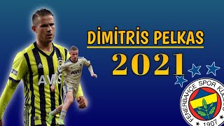 Dimitris Pelkas • Skills-Goals-Assists • 4K 2021