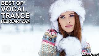 Best Of Vocal Trance Mix (February 2024) | Tranceforce1