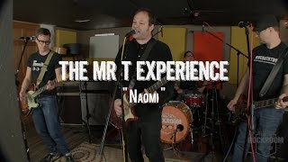 Watch Mr T Experience Naomi video