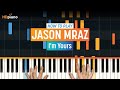 How to Play "I'm Yours" by Jason Mraz | HDpiano (Part 1) Piano Tutorial